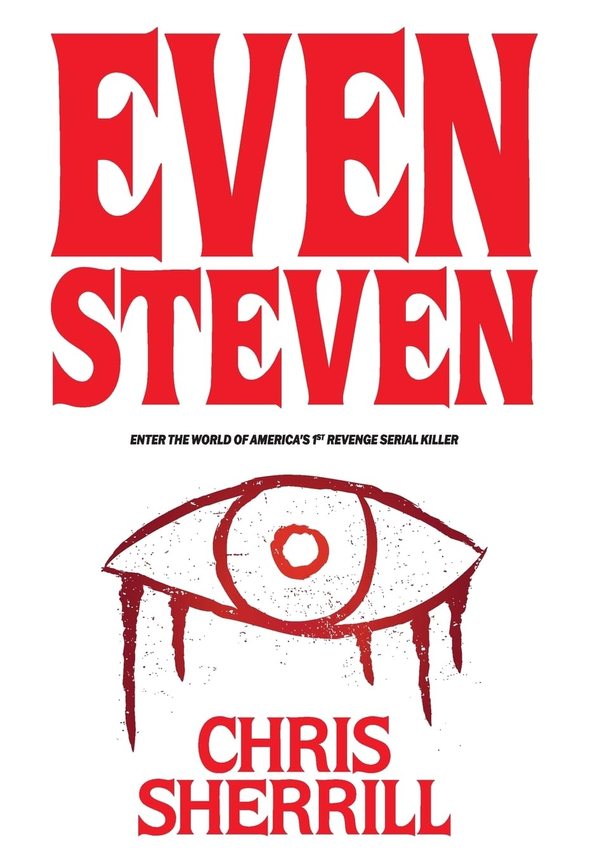 Cover of Even Steven by Chris Sherrill